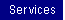 [Department Services]